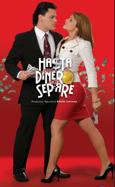 Hasta que el dinero nos separe. Foto: Especial